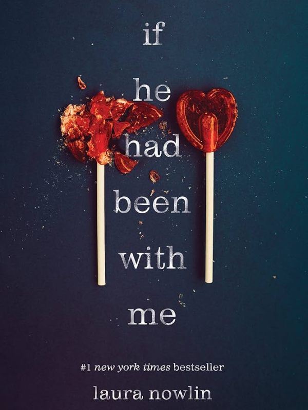 If He Had Been with Me by Laura&nbsp;Nowlin