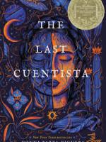 The Last Cuentista by Donna Barba&nbsp;Higuera